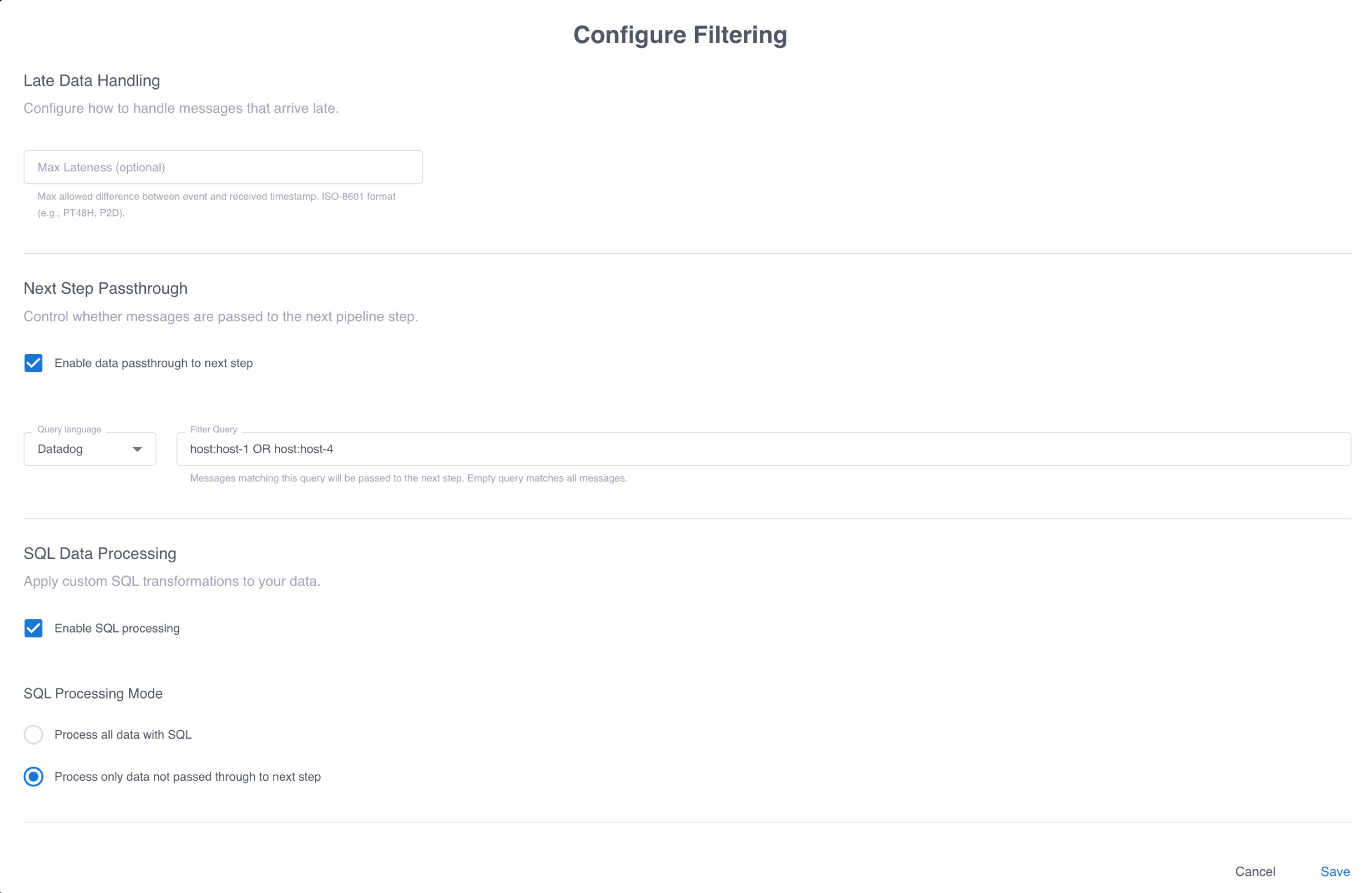 The filter configuration form with settings to pass specific events to the next pipeline step, and process all other events using SQL.