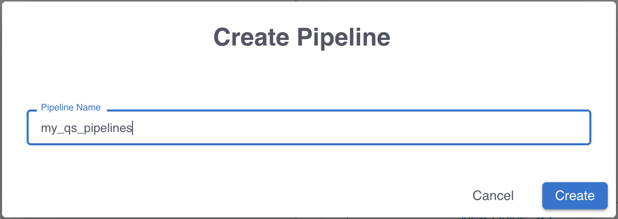 Name the new pipeline in the Create Pipeline dialog.