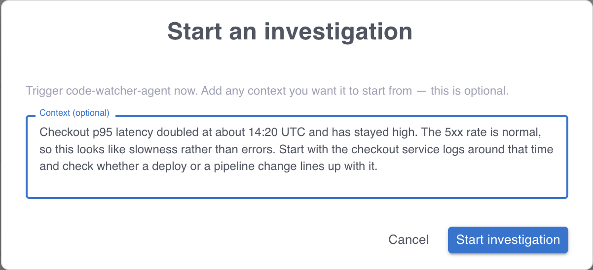 The Start an investigation dialog with context describing the symptom to investigate.